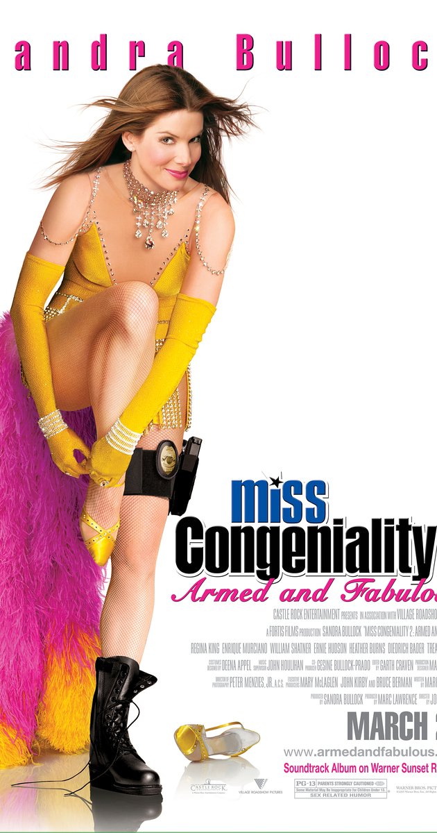 Miss Congeniality 2 Armed and Fabulous