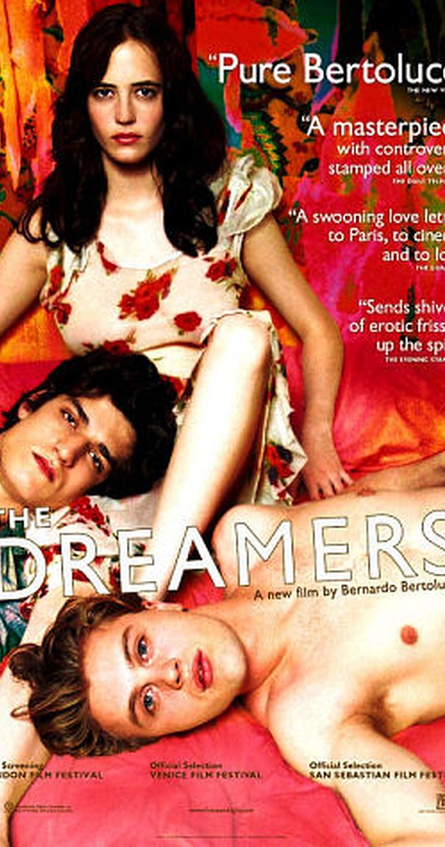 The Dreamers (2003)- รักตามฝันไม่มีวันสลาย