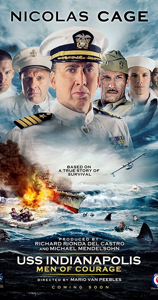 USS Indianapolis- Men of Courage (2016)