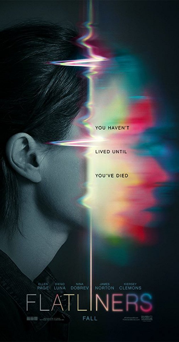 Flatliners (2017)- ขอตายวูบเดียว