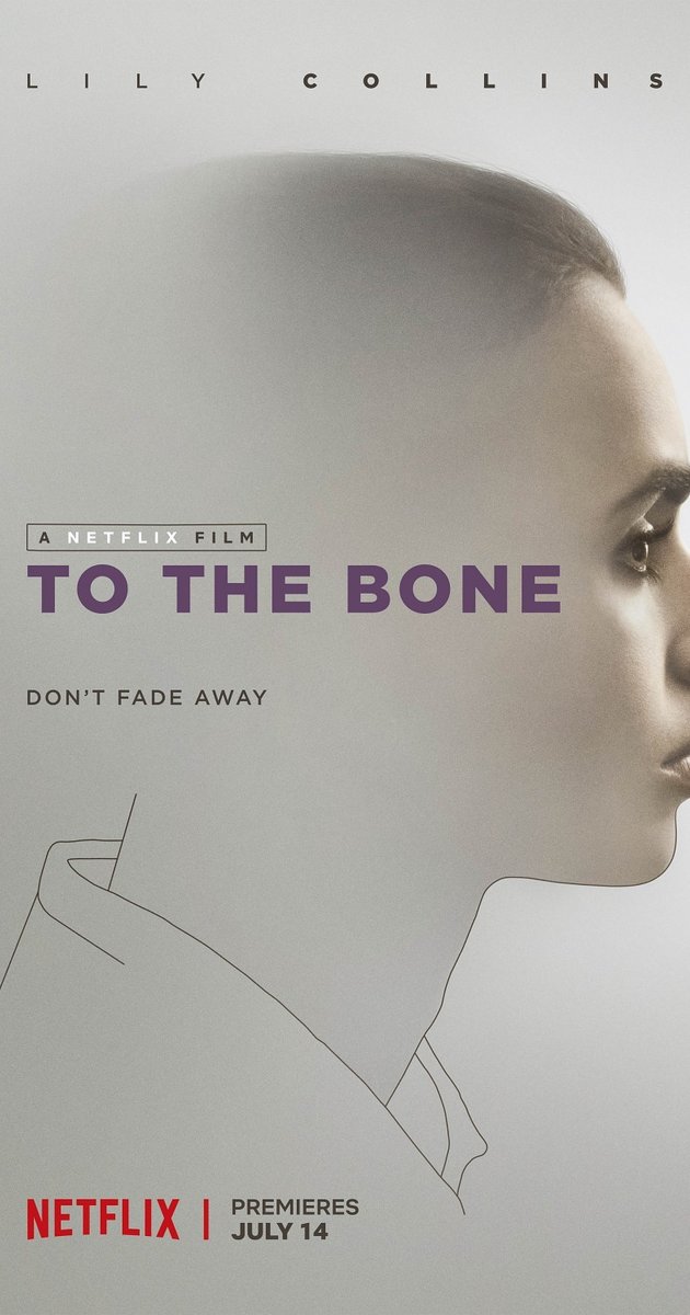 To the Bone (2017)