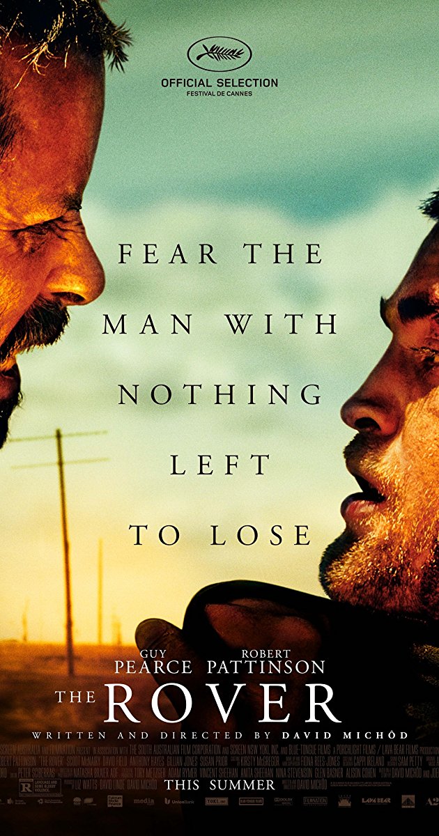 The Rover (2014)- ดุกระแทกเดือด