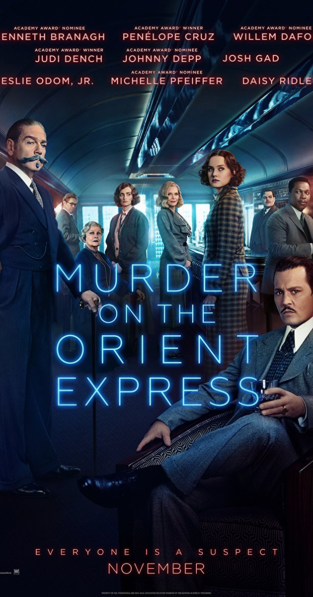 Murder on the Orient Express (2017)- ฆาตกรรมบนรถด่วนโอเรียนท์เอกซ์เพรส