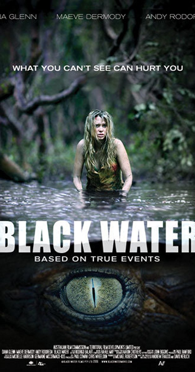 Black Water (2007)- เหี้ยมกว่านี้ ไม่มีในโลก