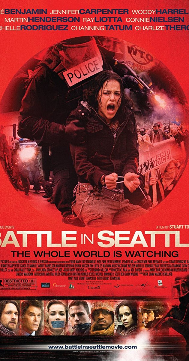 Battle in Seattle (2007)- ซีแอตเติล ปิดเมืองเดือดระอุ