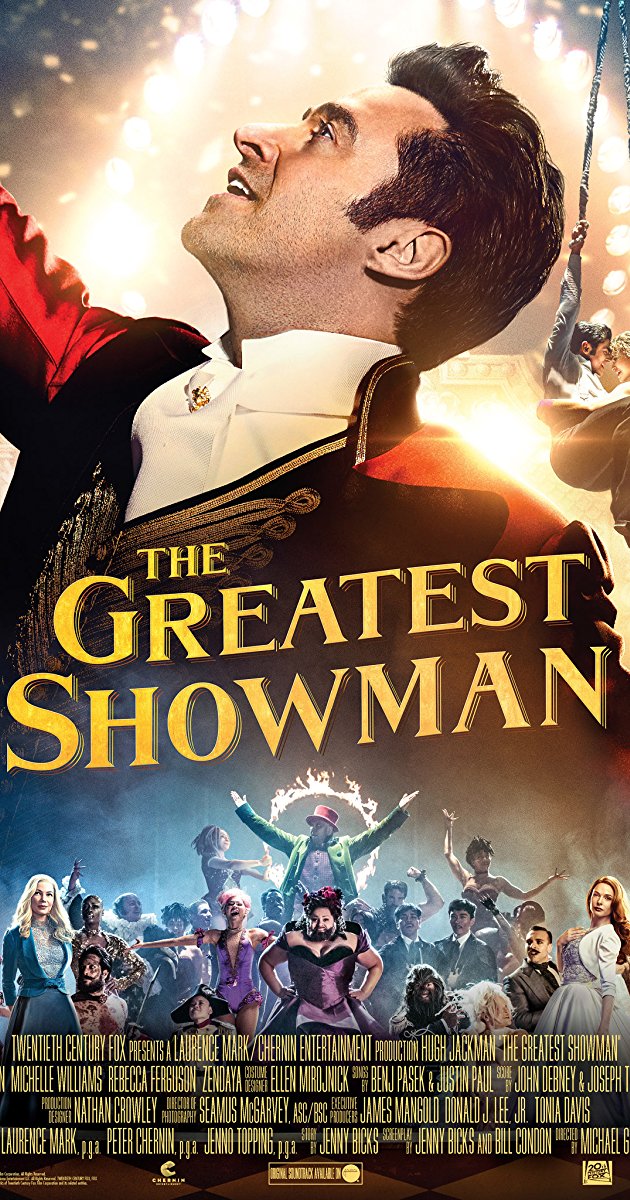 The Greatest Showman (2017)- โชว์แมนบันลือโลก