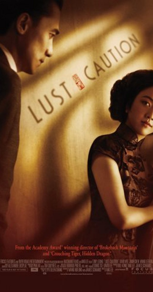 Lust, Caution (2007)- เล่ห์ ราคะ