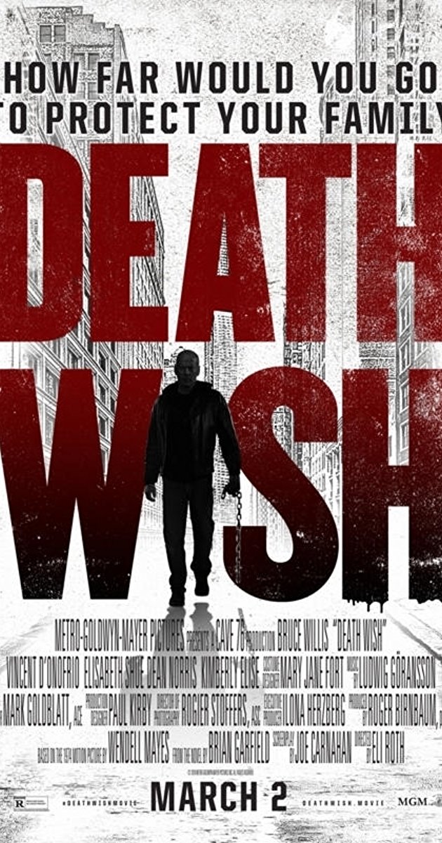Death Wish (2018)- นักฆ่าโคตรอึด