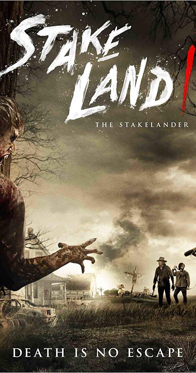 The Stakelander (2016)