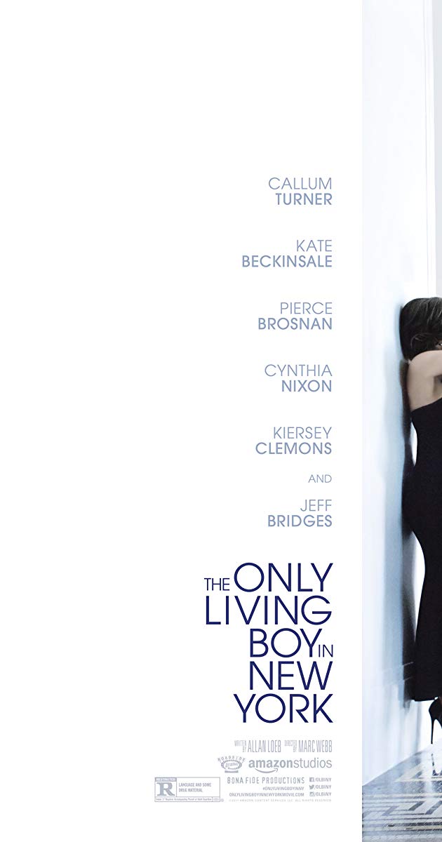 The Only Living Boy in New York (2017)- ถ้าเหงาแล้วเรารักกันได้ไหม