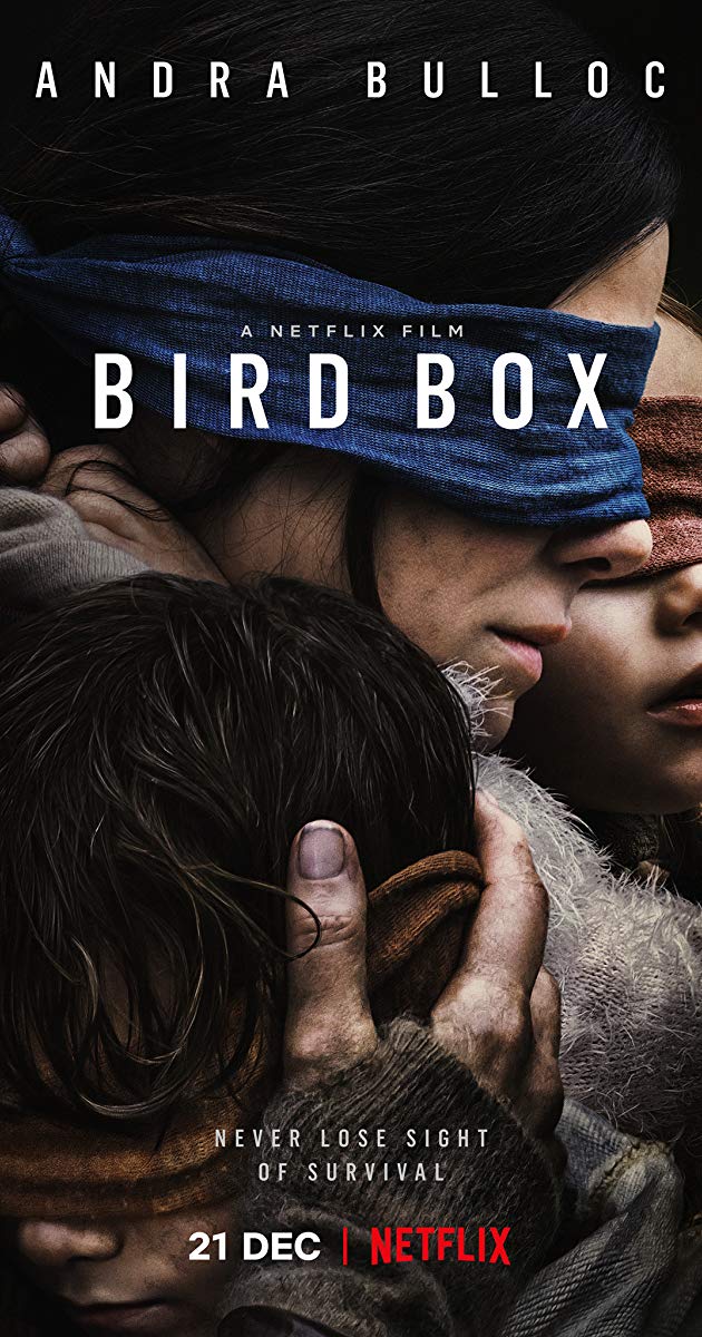 Bird Box (2018)- มอง อย่าให้เห็น