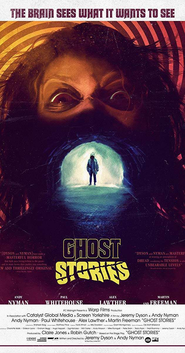 Ghost Stories (2017) - พิสูจน์ผี