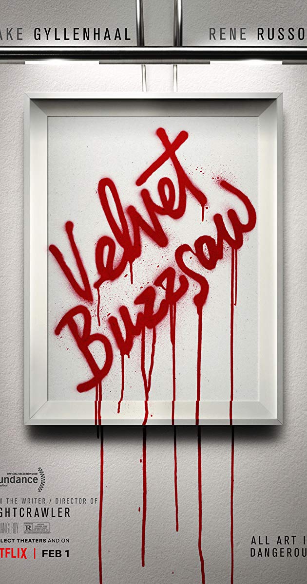 Velvet Buzzsaw (2019)- ศิลปะเลือด