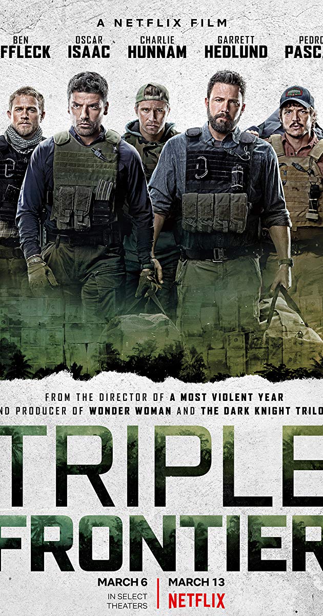 Triple Frontier (2019)- ปล้น ล่า ท้านรก