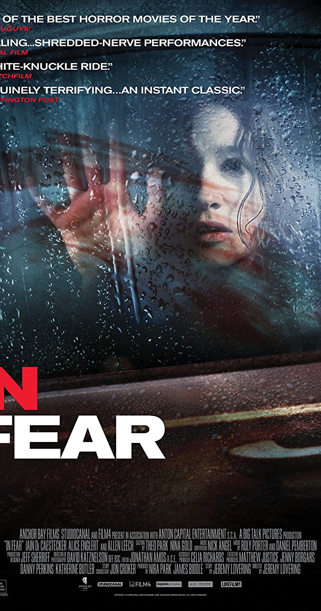 In Fear (2013)- ทริปคลั่ง คืนโหด