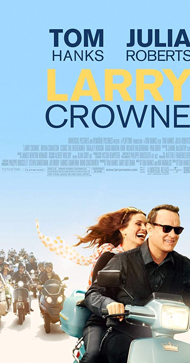 Larry Crowne (2011)- รักกันไว้ หัวใจบานฉ่ำ