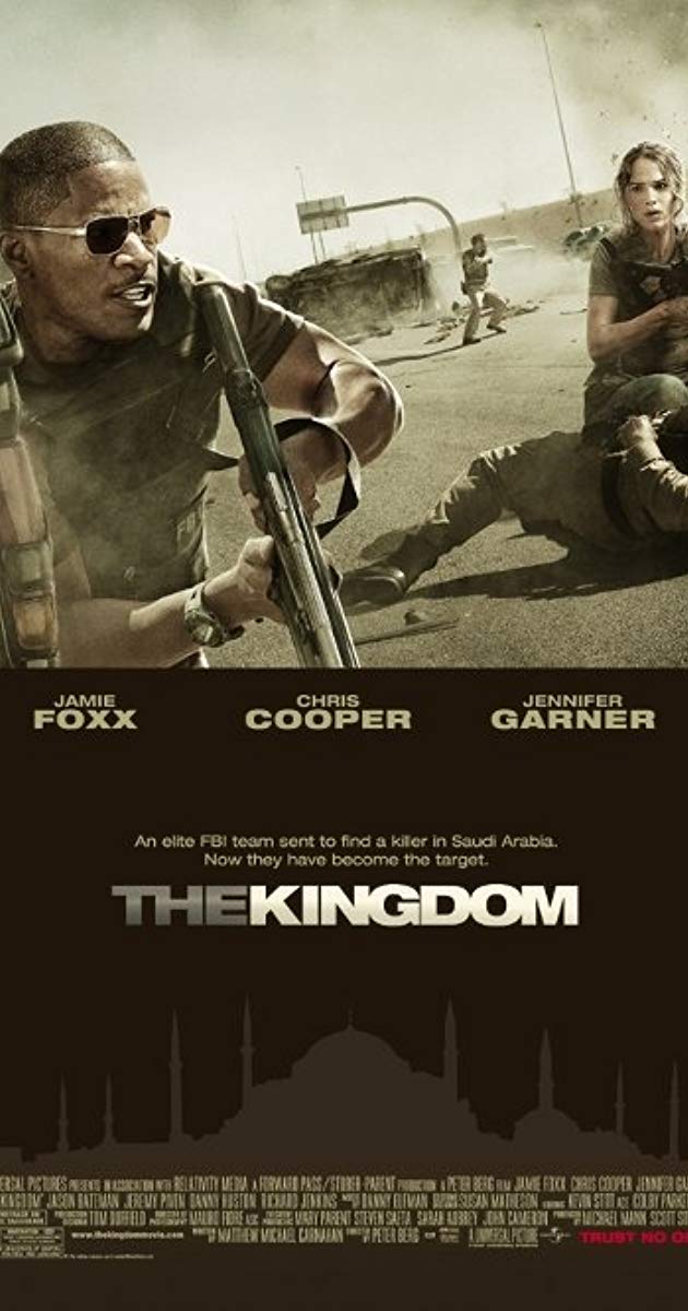 The Kingdom (2007)- ยุทธการเดือด ล่าข้ามแผ่นดิน