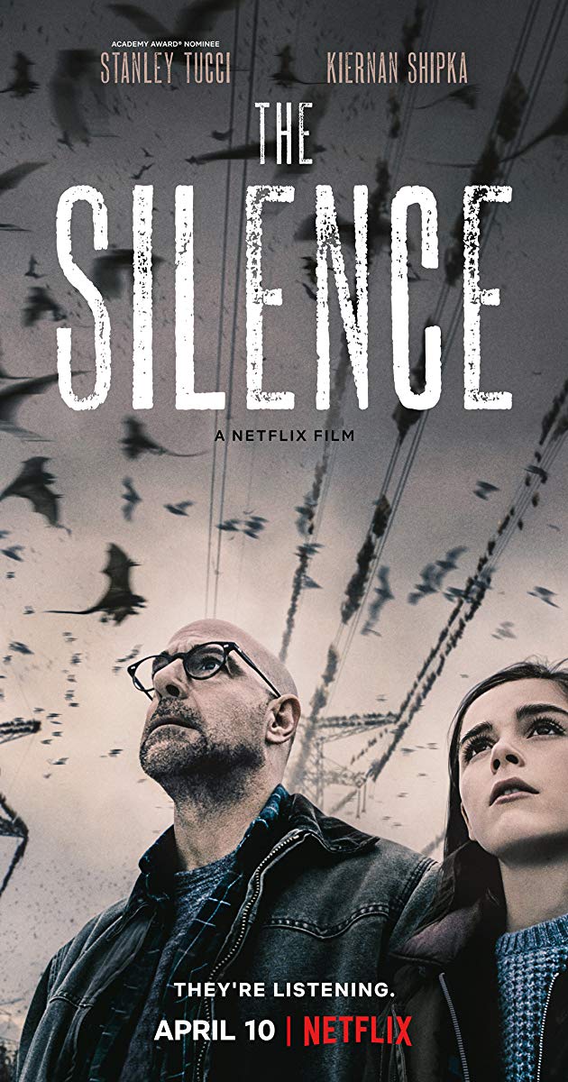 The Silence (2019)- เงียบให้รอด