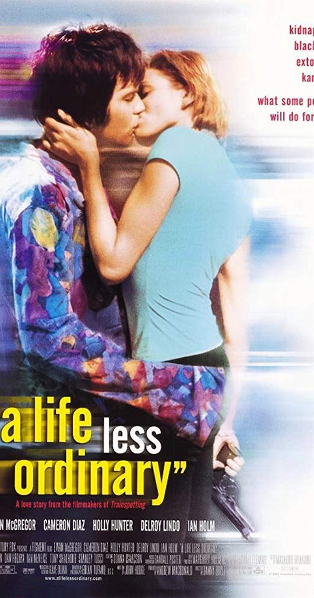 A Life Less Ordinary (1997)- รักสะดุดฉุดเธอมากอด