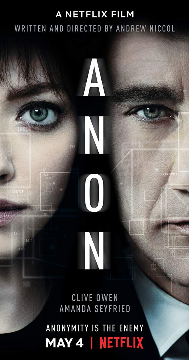 Anon (2018)- อานอน แหกกฎล่า ฆ่าล้ำอนาคต