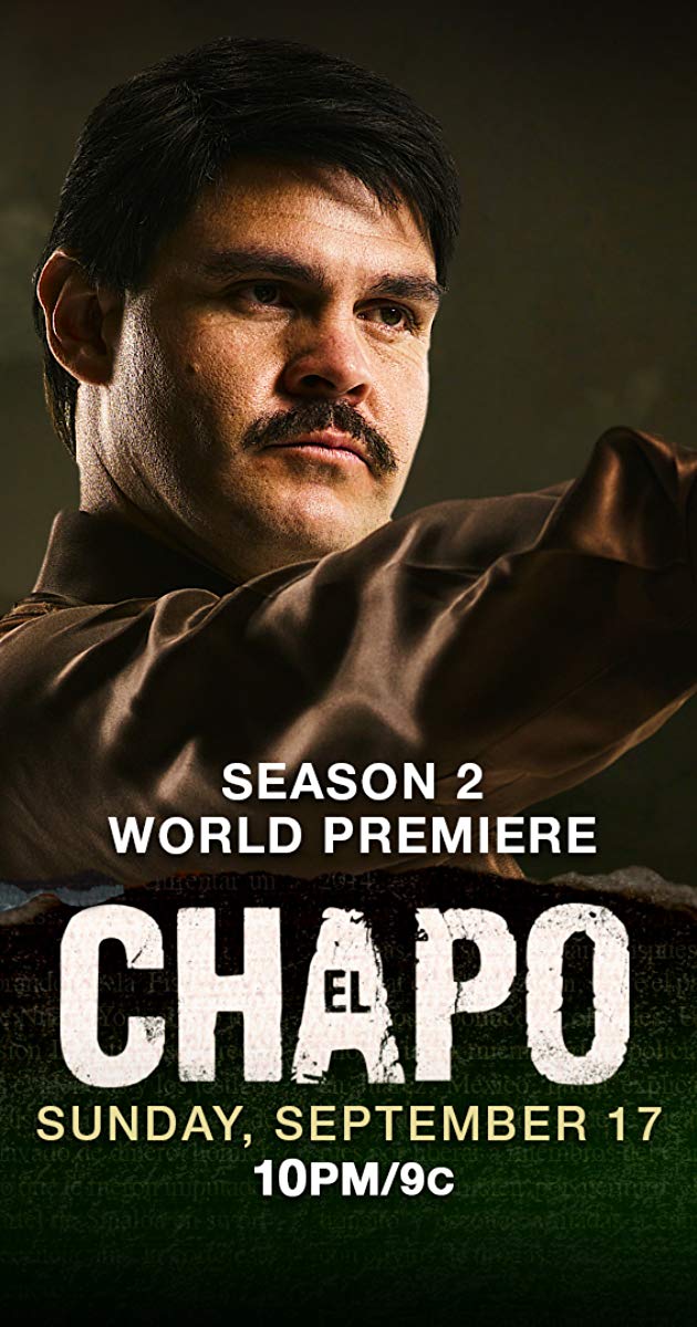 El Chapo (TV Series 2017)
