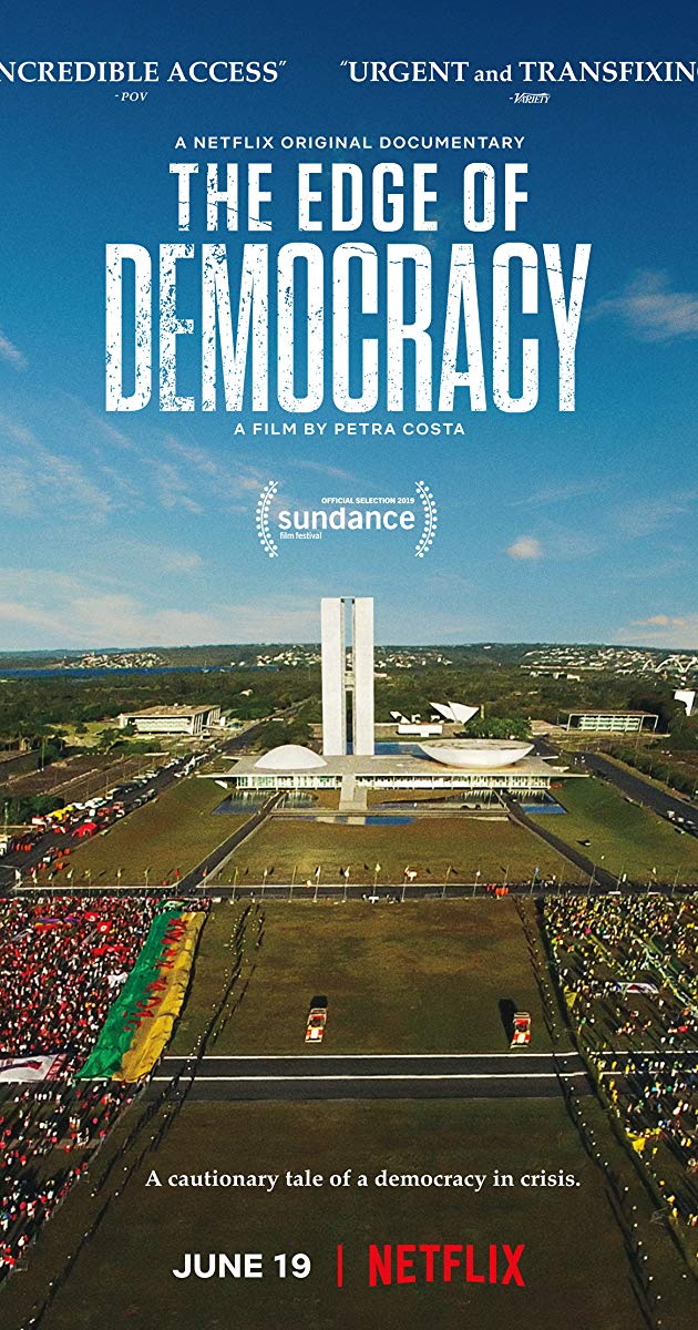 The Edge of Democracy (2019)