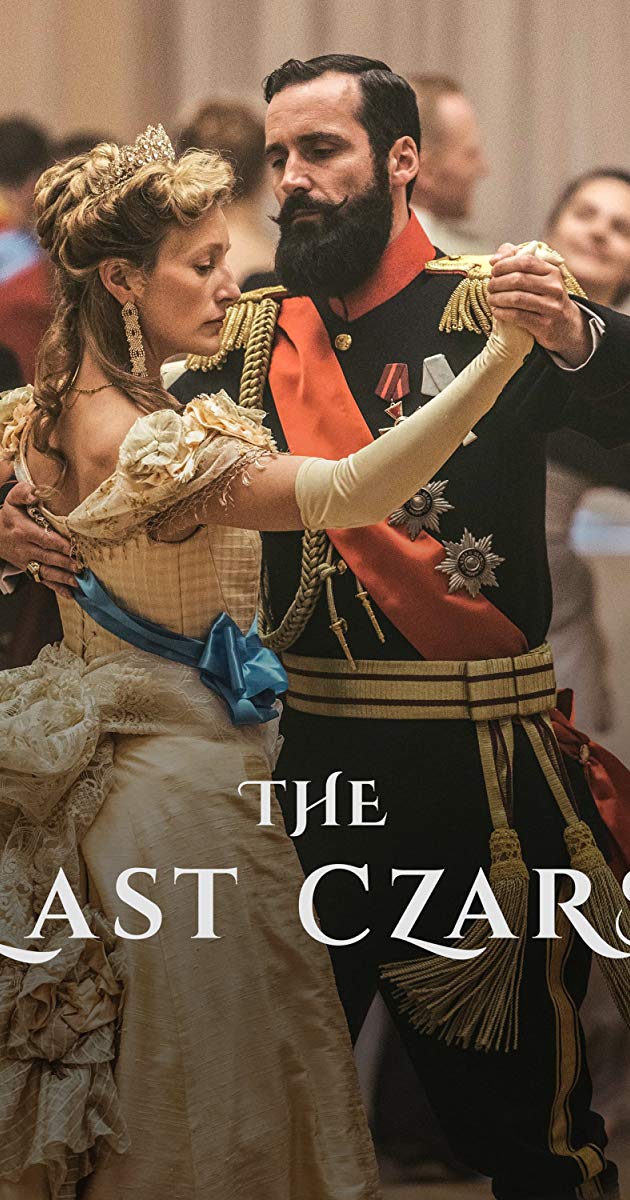 The Last Czars (TV Series 2019)