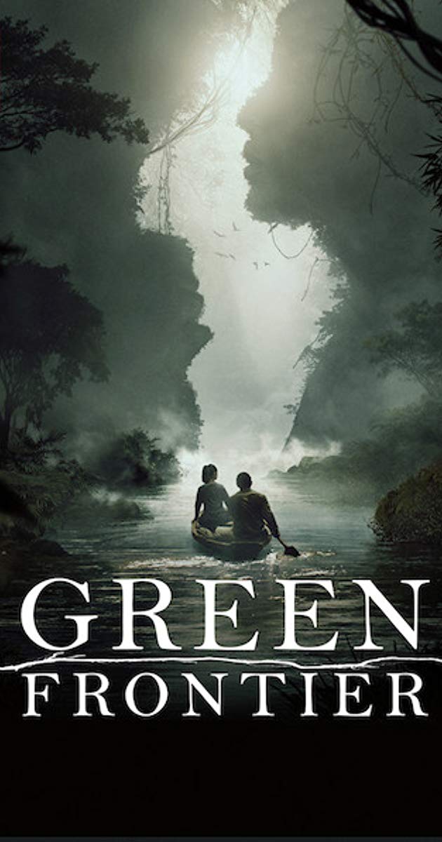 Green Frontier (TV Series 2019)