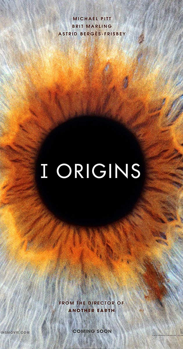I Origins (2014)