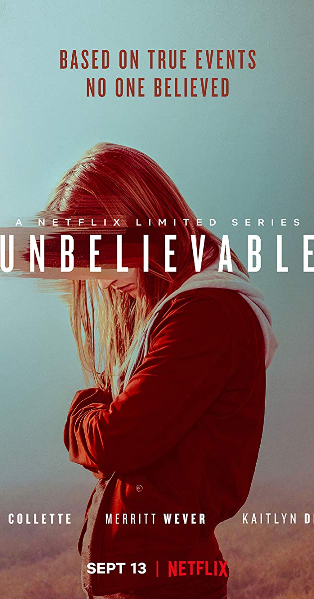 Unbelievable (TV Series 2019)