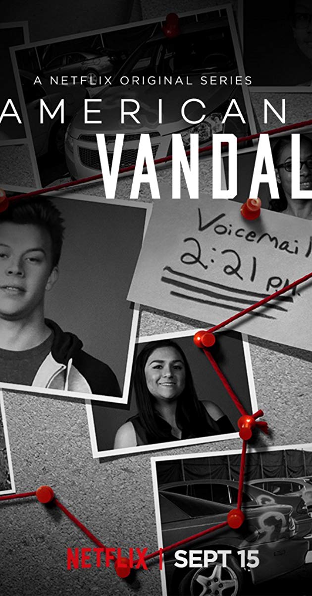 American Vandal (TV Series 2017-2018)