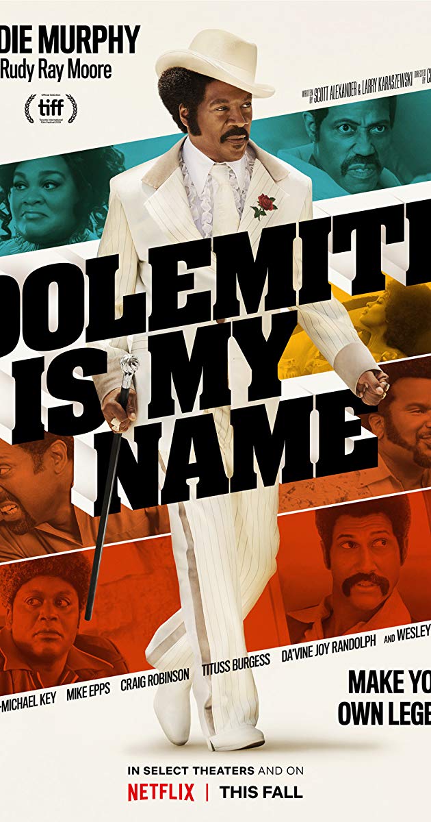 Dolemite Is My Name (2019)