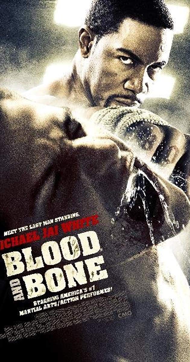 Blood and Bone (2009)