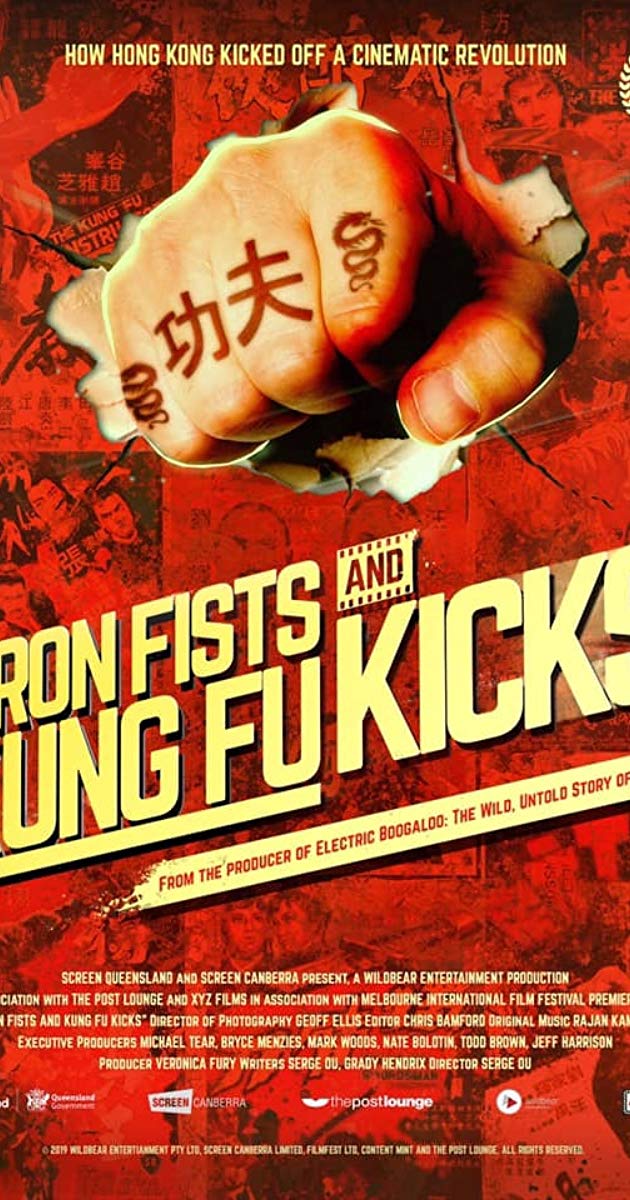 Iron Fists and Kung Fu Kicks (2019)