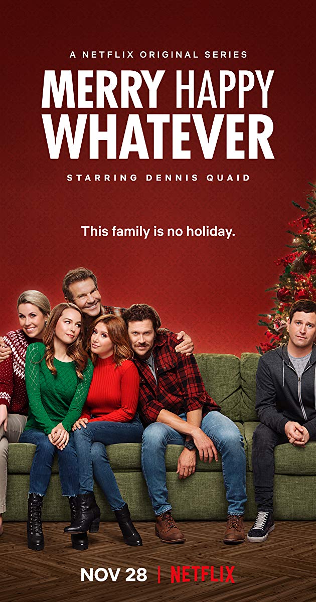 Merry Happy Whatever (TV Series 2019)