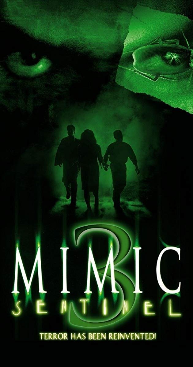 Mimic- Sentinel (2003)