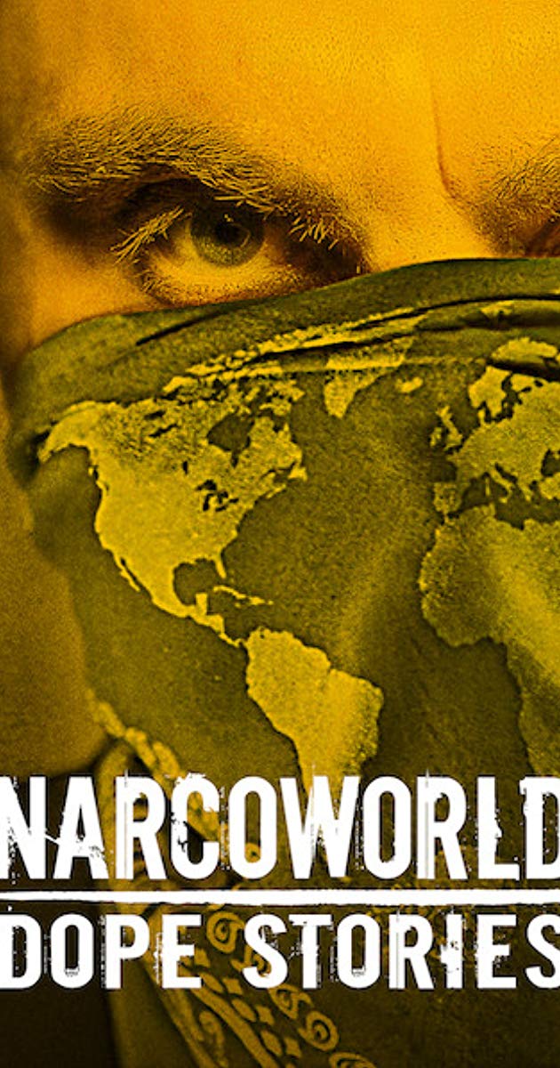 Narcoworld- Dope Stories (TV Series 2019)