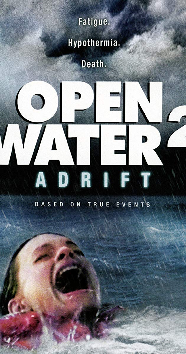 Open Water 2- Adrift (2006)