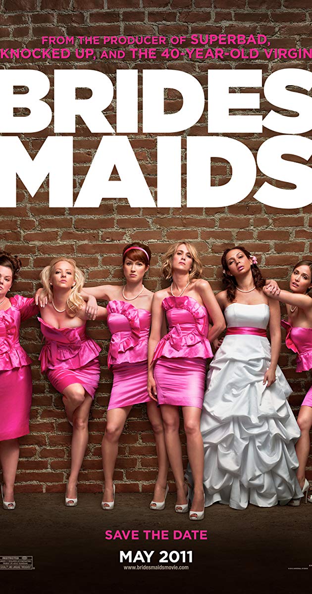 Bridesmaids (2011)