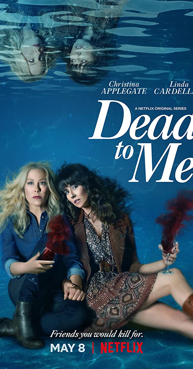 Dead to Me TV Series (2019)