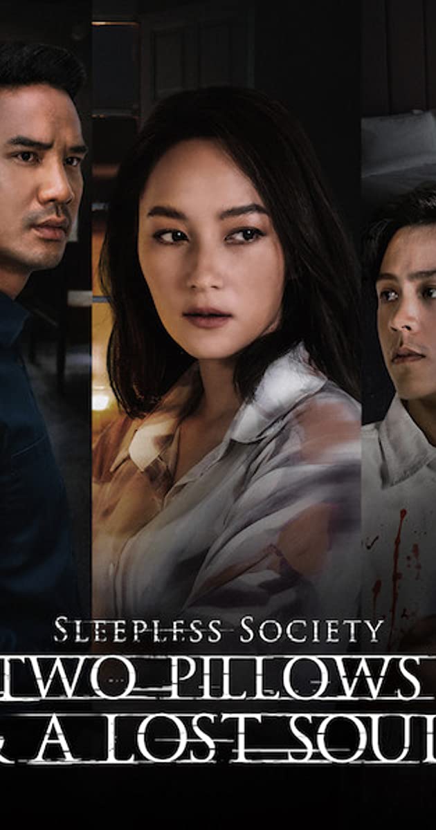 Sleepless Society Two Pillows & A Lost Soul TV Series (2020)