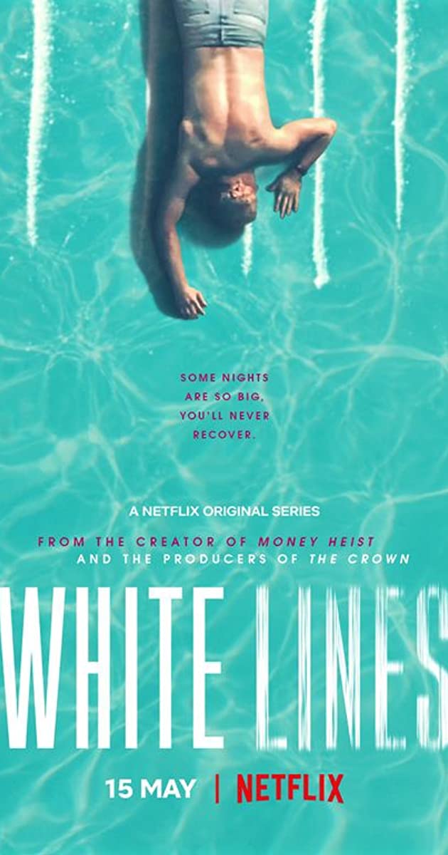 White Lines (TV-series 2020)