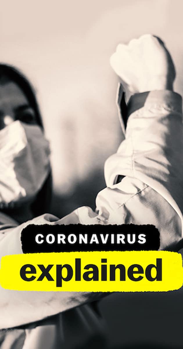 Coronavirus, Explained TV Mini-Series (2020)