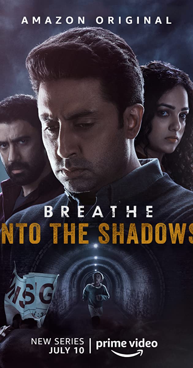 Breathe Into the Shadows TV Series (2020)