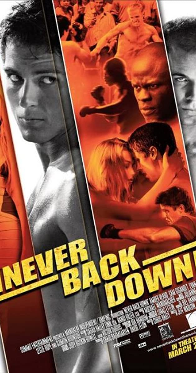 Never Back Down (2008)