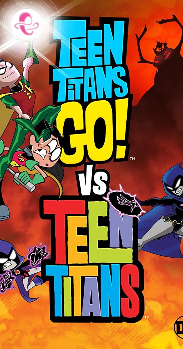 Teen Titans Go! Vs. Teen Titans (2019)