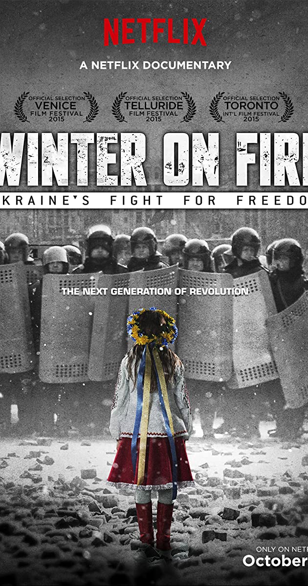 Winter on Fire- Ukraine's Fight for Freedom (2015)- วินเทอร์ ออน ไฟร์ การต่อสู้เพื่ออิสรภาพของยูเครน