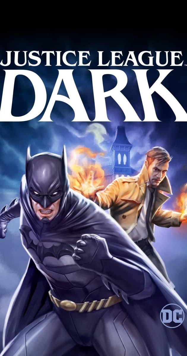 Justice League Dark (2017)