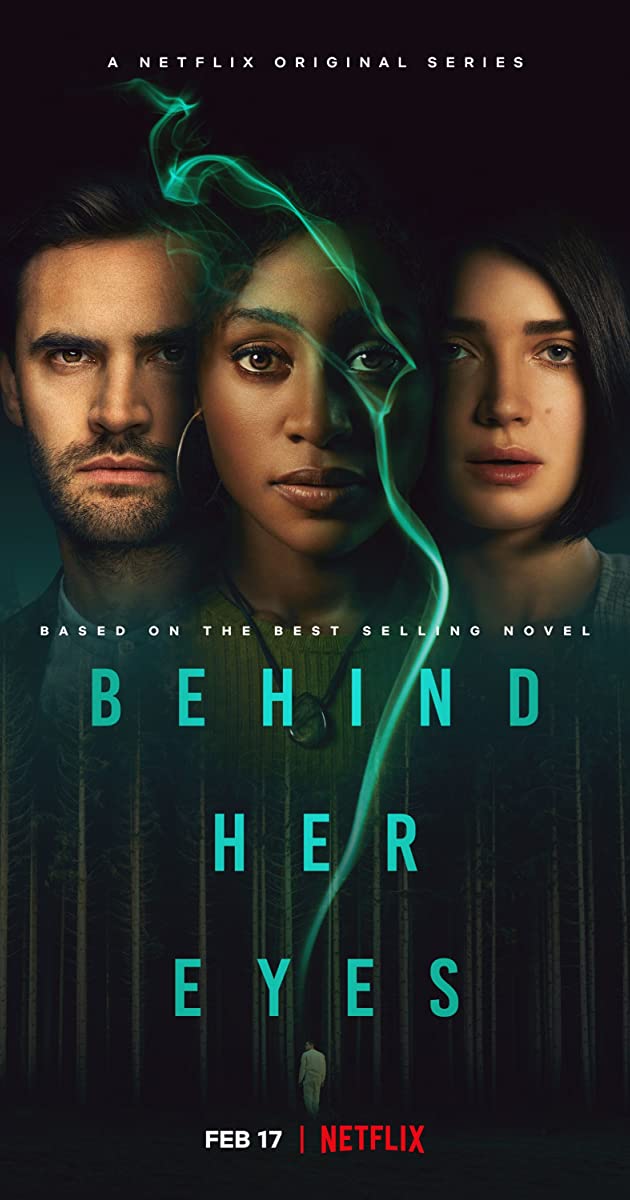 Behind Her Eyes TV Mini-Series (2021)