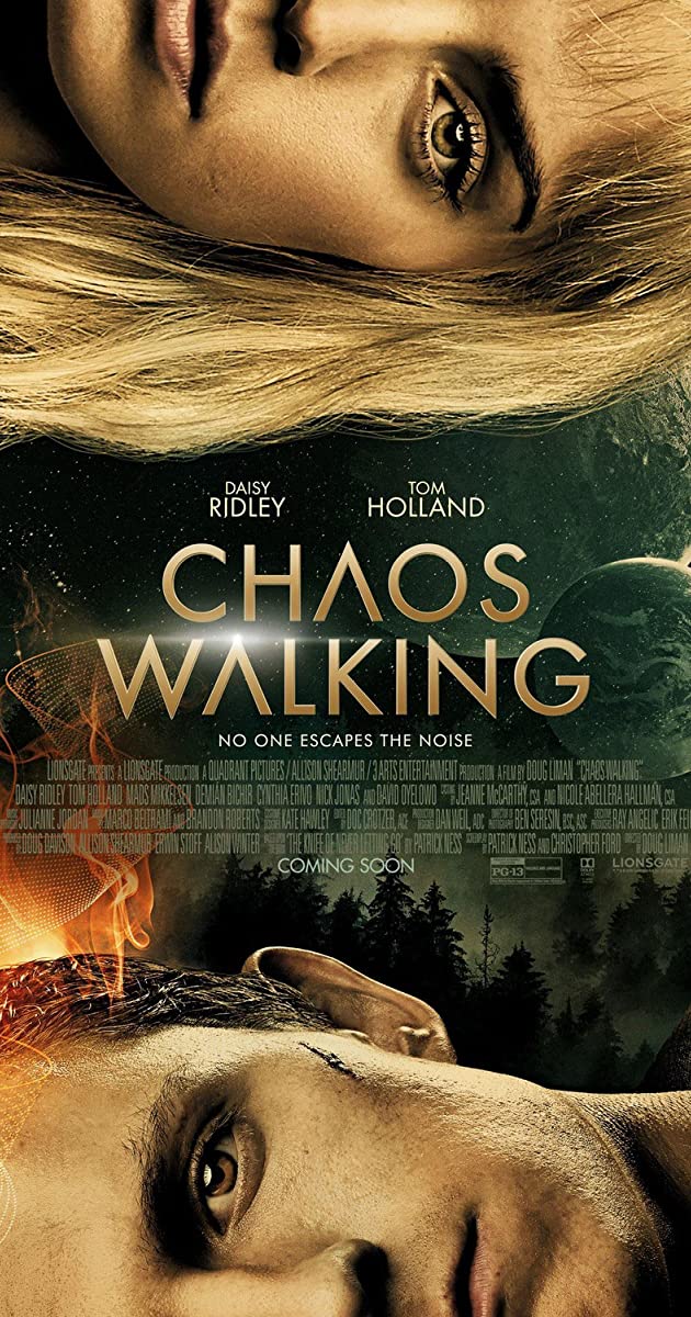 Chaos Walking (2021): จิตปฏิวัติโลก